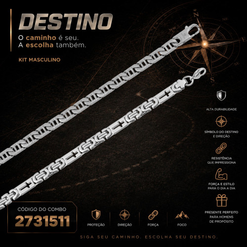 Combo Destino Corrente de Aço + Pulseira de Aço